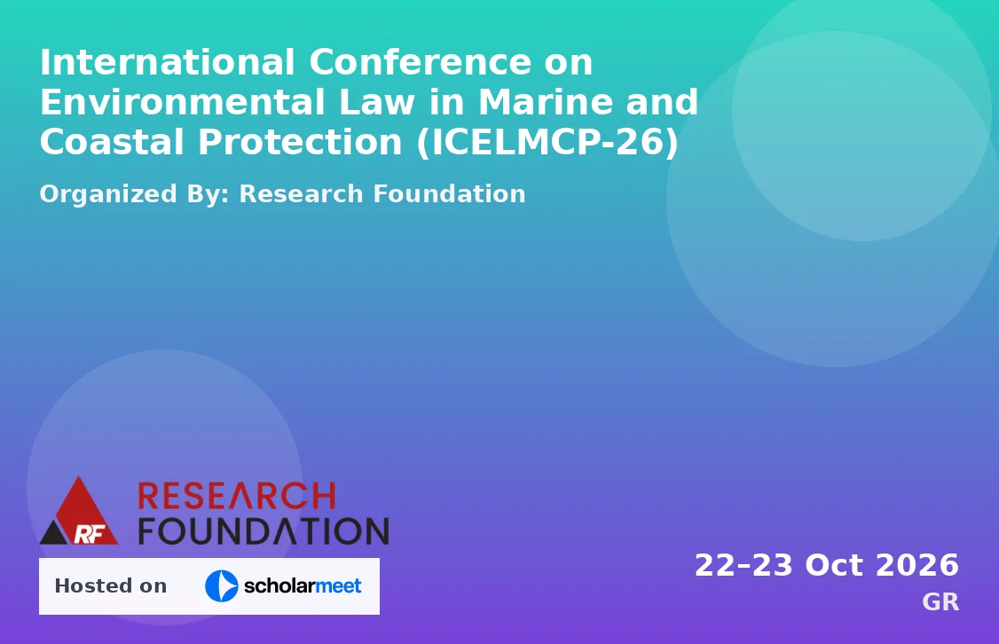 International Conference on Environmental Law in Marine and Coastal Protection (ICELMCP-26)