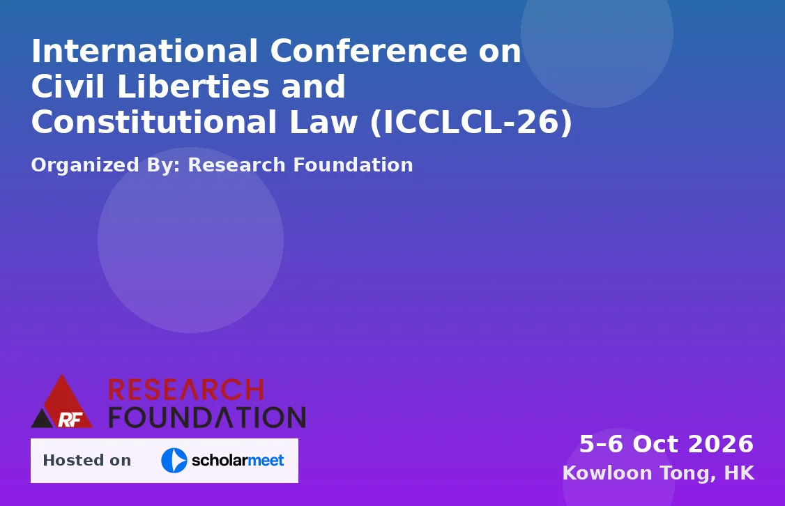 International Conference on Civil Liberties and Constitutional Law (ICCLCL-26)