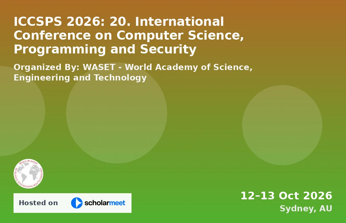 ICCSPS 2026: 20. International Conference on Computer Science, Programming and Security