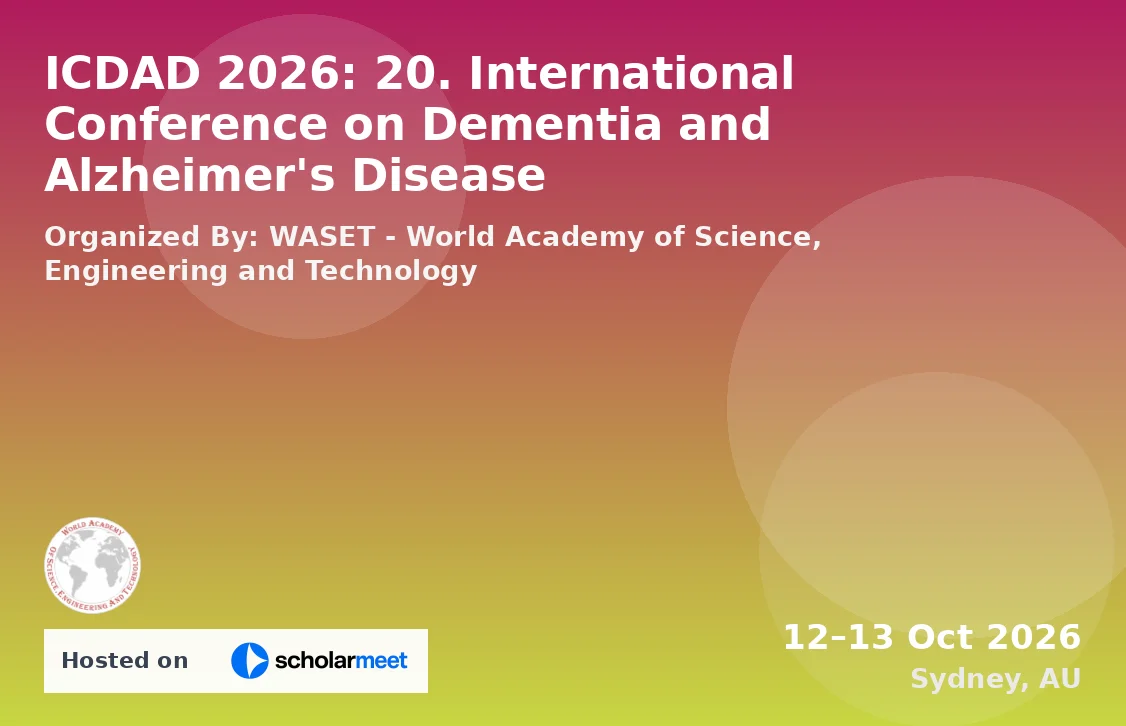ICDAD 2026: 20. International Conference on Dementia and Alzheimer's Disease