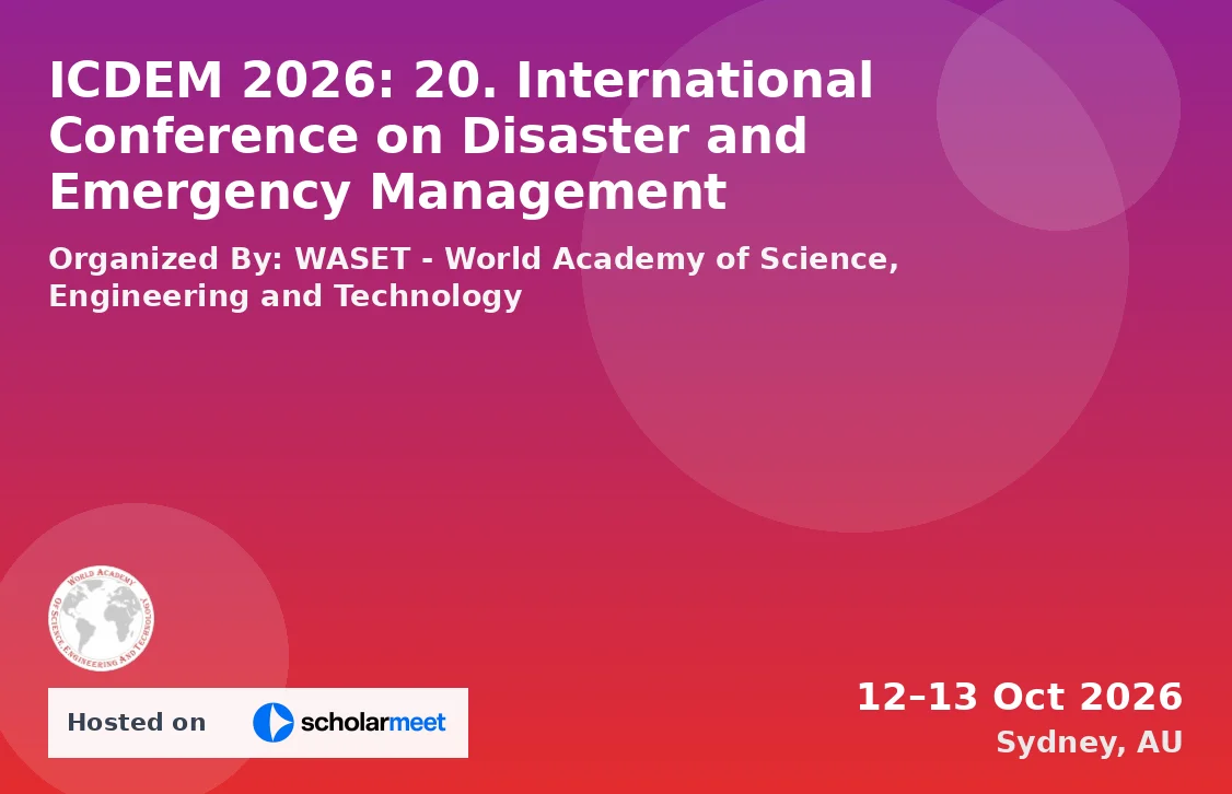ICDEM 2026: 20. International Conference on Disaster and Emergency Management