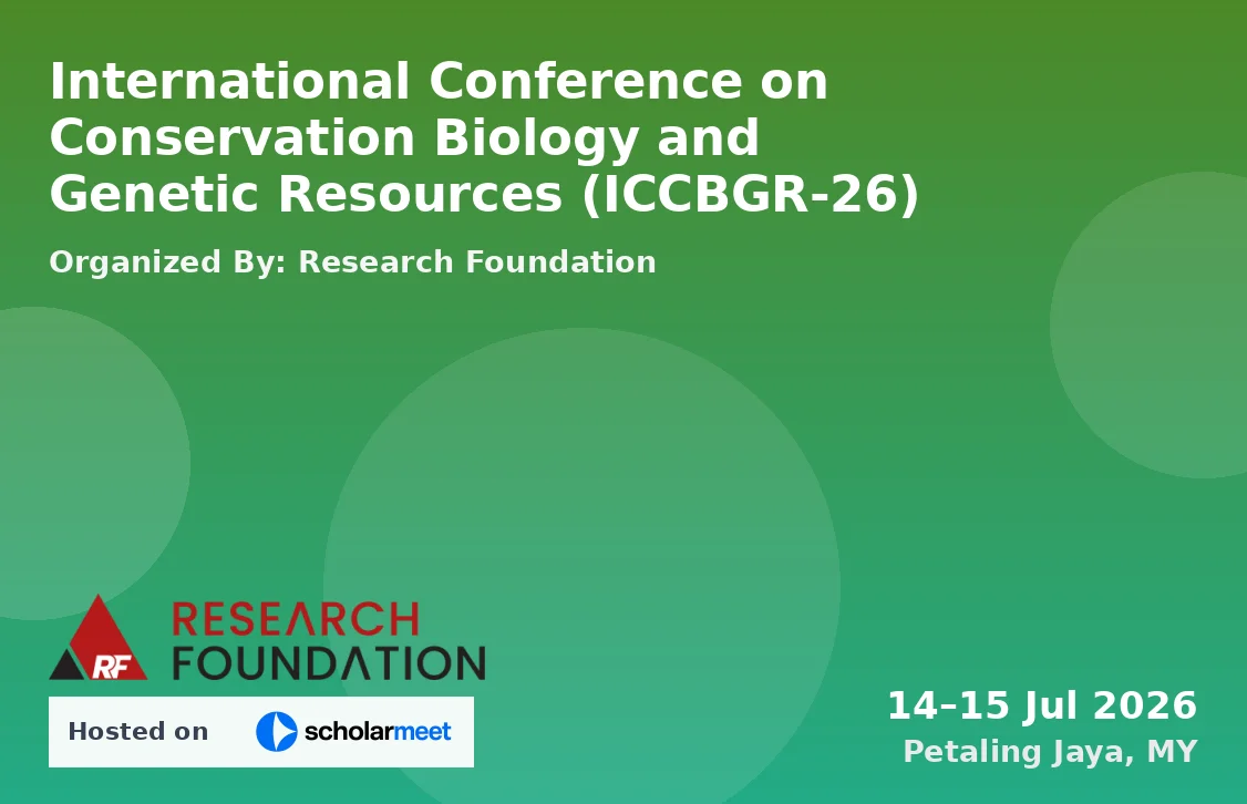 International Conference on Conservation Biology and Genetic Resources (ICCBGR-26)