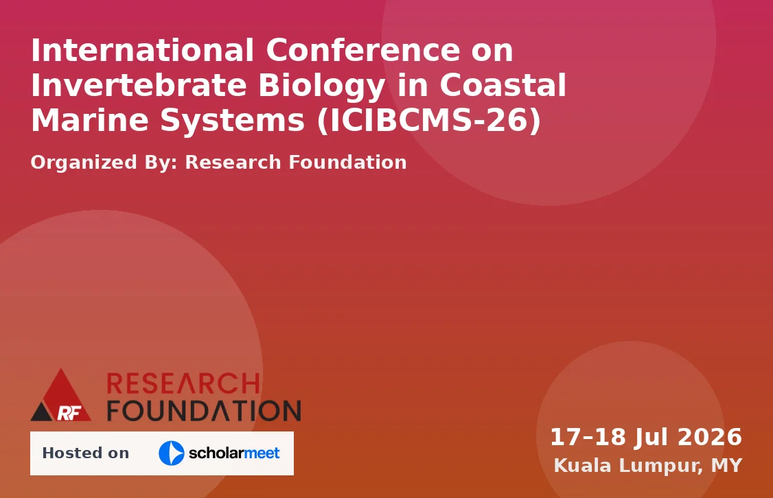 International Conference on Invertebrate Biology in Coastal Marine Systems (ICIBCMS-26)