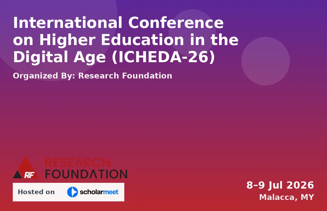 International Conference on Higher Education in the Digital Age (ICHEDA-26)