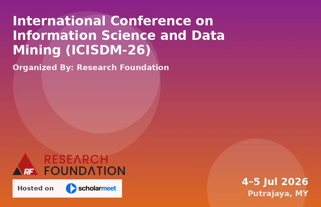 International Conference on Information Science and Data Mining (ICISDM-26)