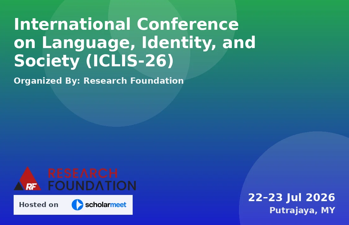 International Conference on Language, Identity, and Society (ICLIS-26)