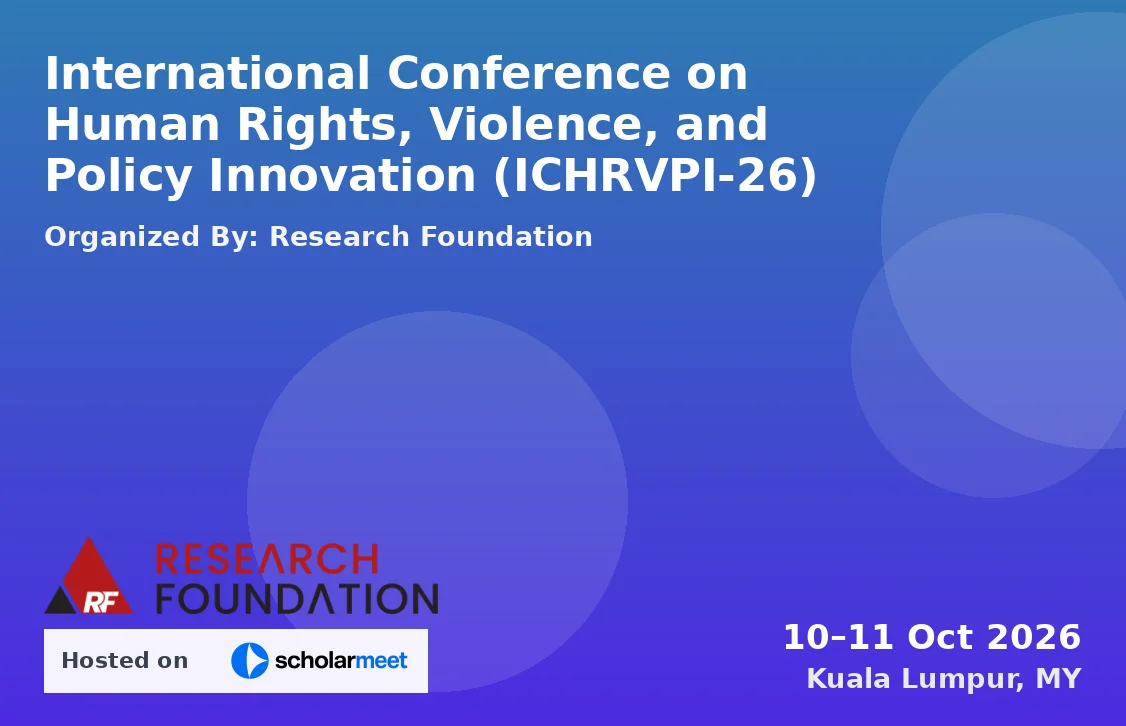 International Conference on Human Rights, Violence, and Policy Innovation (ICHRVPI-26)