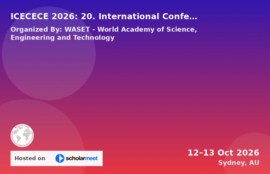 ICECECE 2026: 20. International Conference on Electrical, Computer, Electronics and Communication Engineering