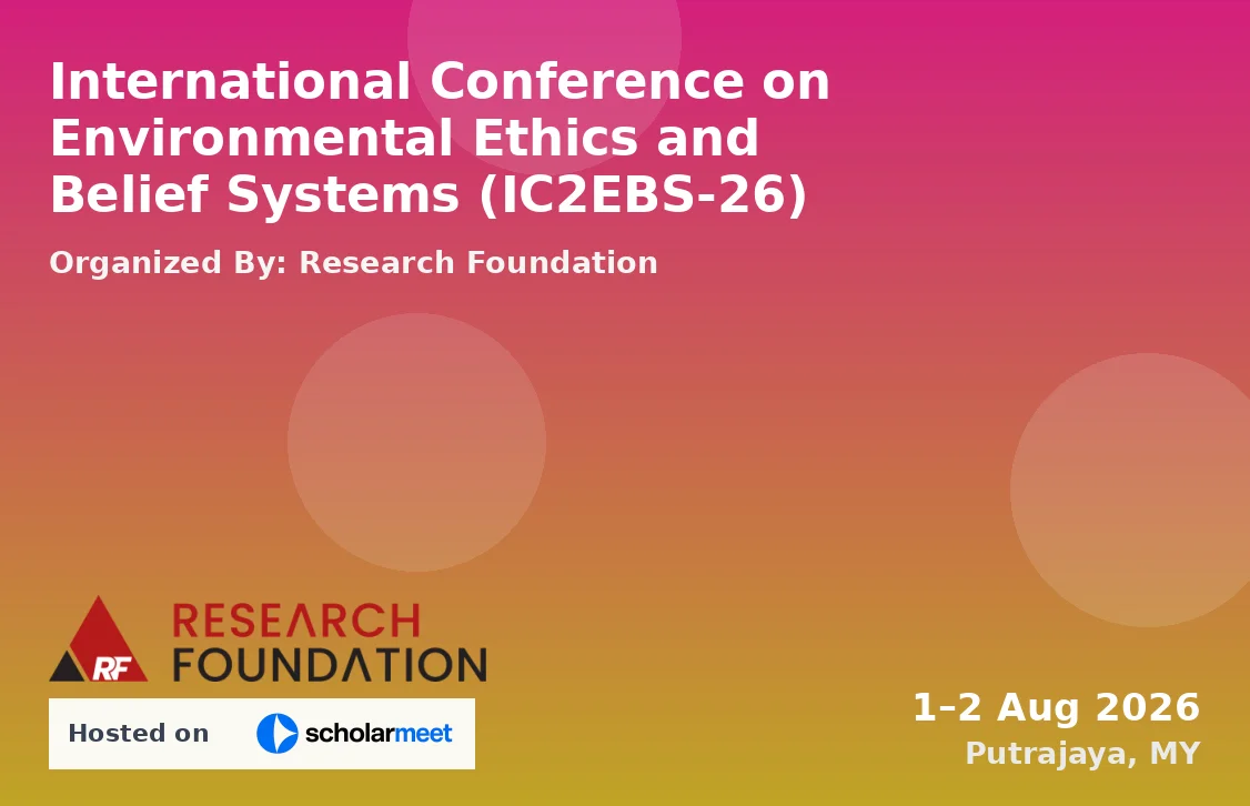 International Conference on Environmental Ethics and Belief Systems (IC2EBS-26)