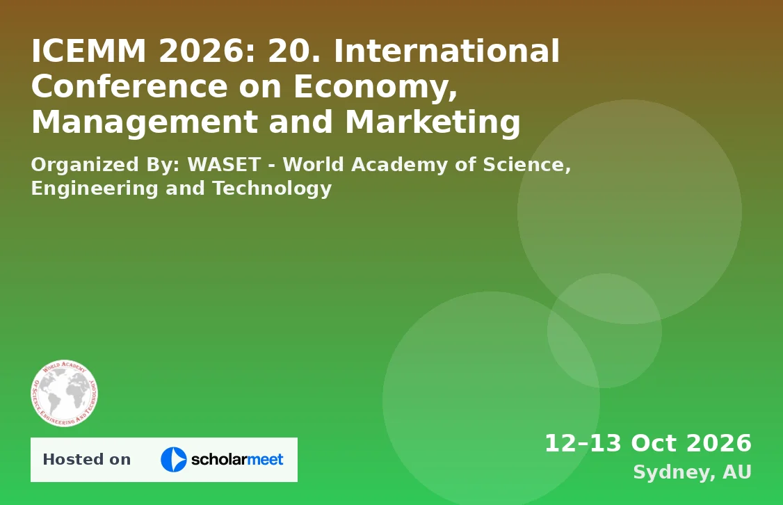 ICEMM 2026: 20. International Conference on Economy, Management and Marketing