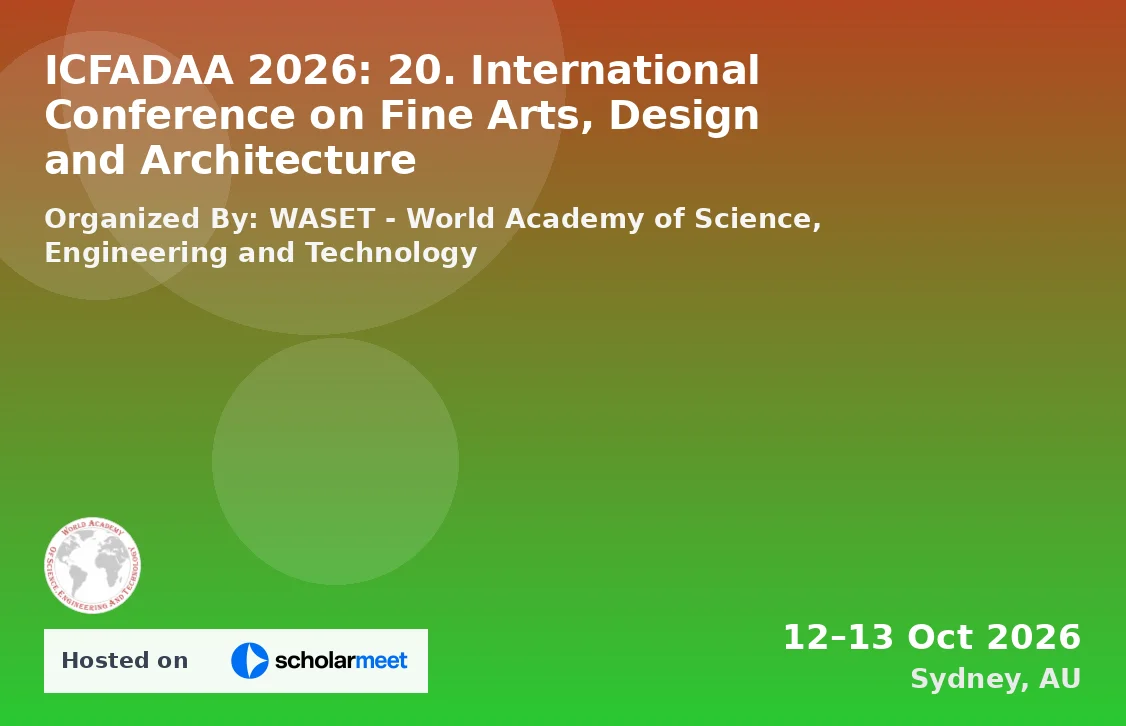 ICFADAA 2026: 20. International Conference on Fine Arts, Design and Architecture
