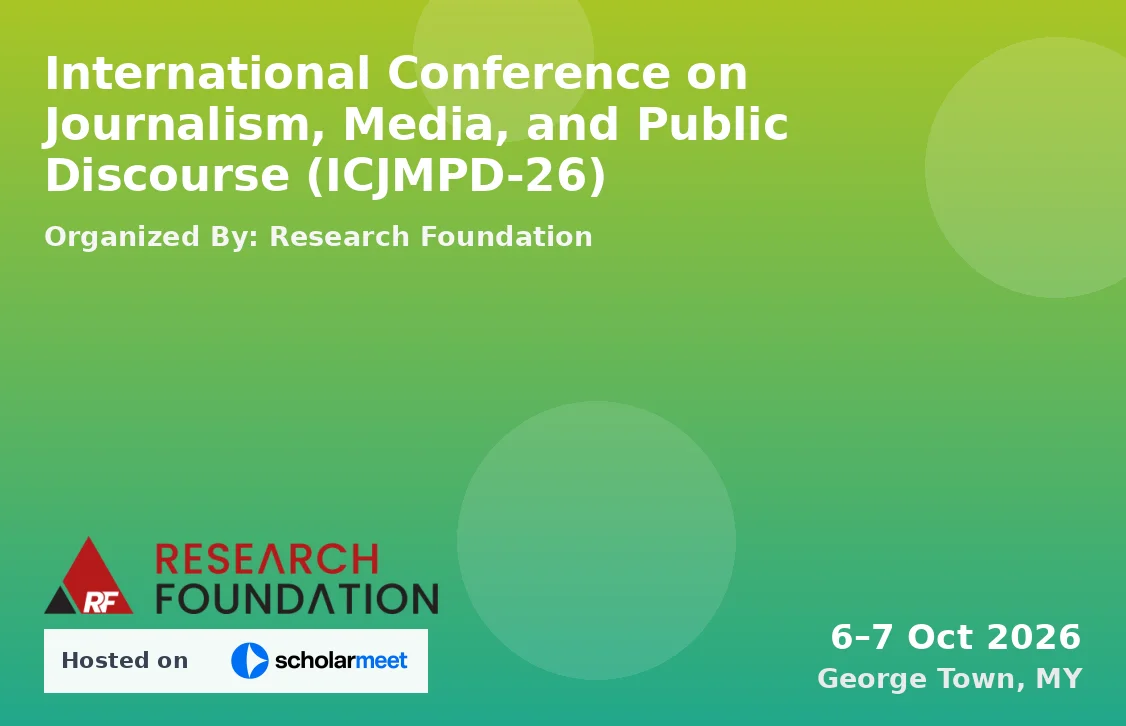 International Conference on Journalism, Media, and Public Discourse (ICJMPD-26)