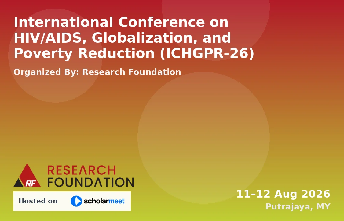 International Conference on HIV/AIDS, Globalization, and Poverty Reduction (ICHGPR-26)