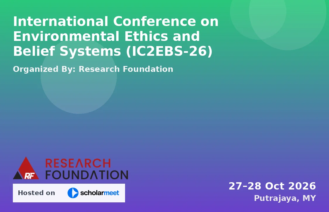 International Conference on Environmental Ethics and Belief Systems (IC2EBS-26)