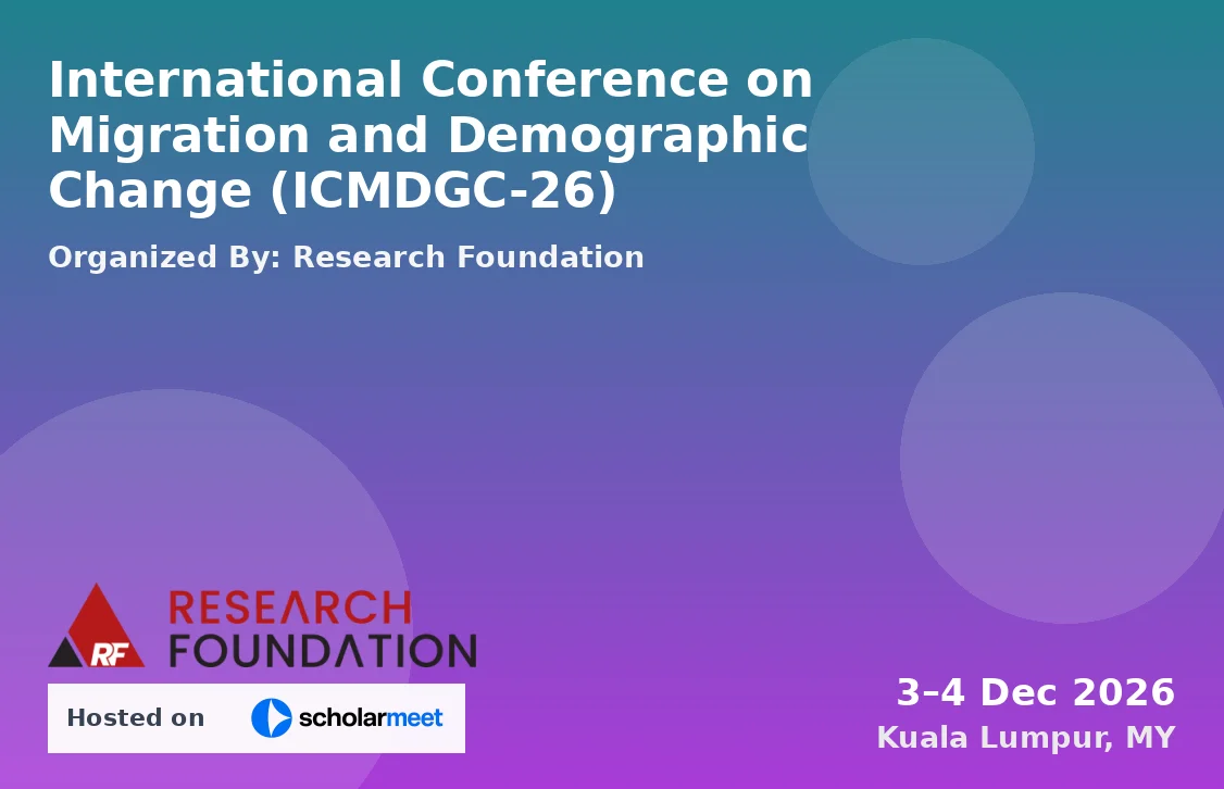 International Conference on Migration and Demographic Change (ICMDGC-26)