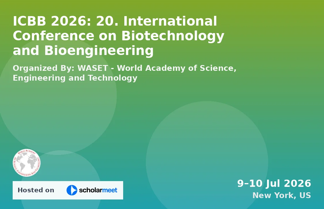 ICBB 2026: 20. International Conference on Biotechnology and Bioengineering