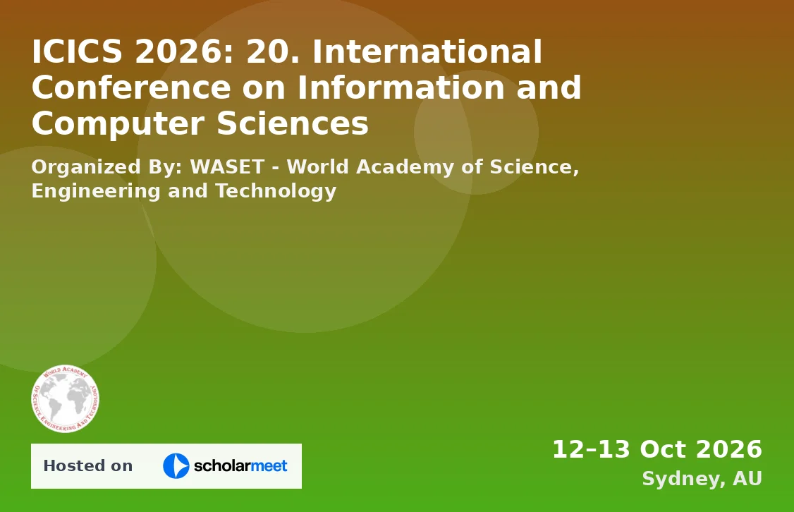 ICICS 2026: 20. International Conference on Information and Computer Sciences