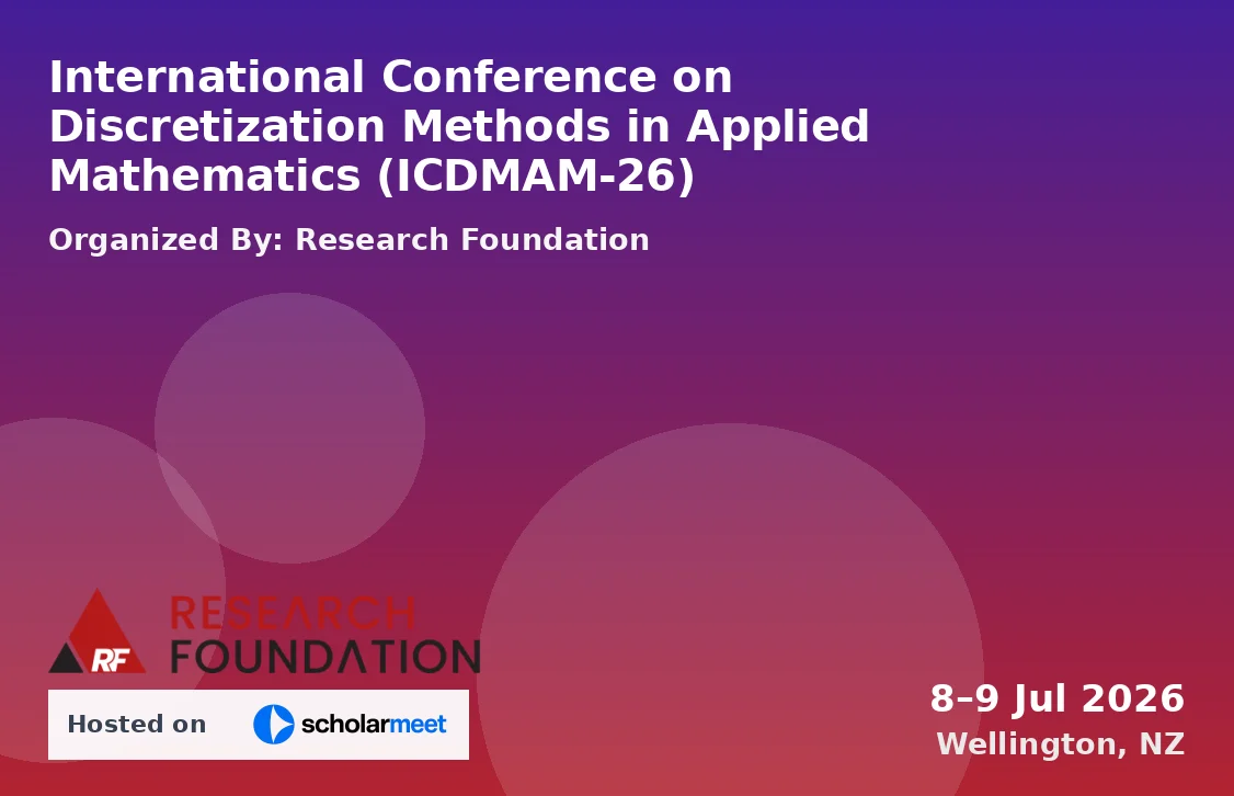 International Conference on Discretization Methods in Applied Mathematics (ICDMAM-26)
