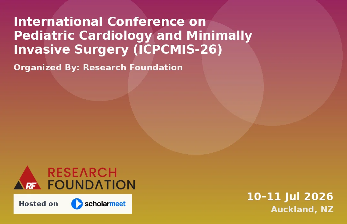 International Conference on Pediatric Cardiology and Minimally Invasive Surgery (ICPCMIS-26)