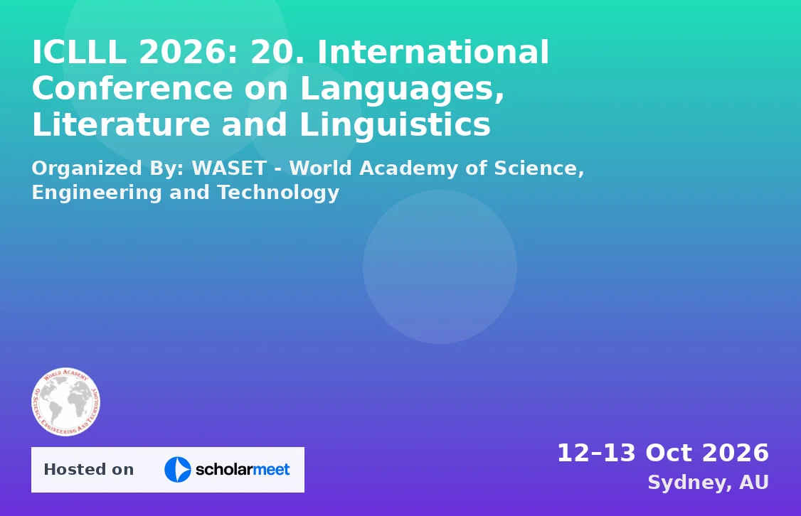 ICLLL 2026: 20. International Conference on Languages, Literature and Linguistics