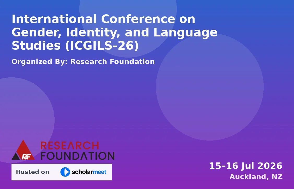 International Conference on Gender, Identity, and Language Studies (ICGILS-26)