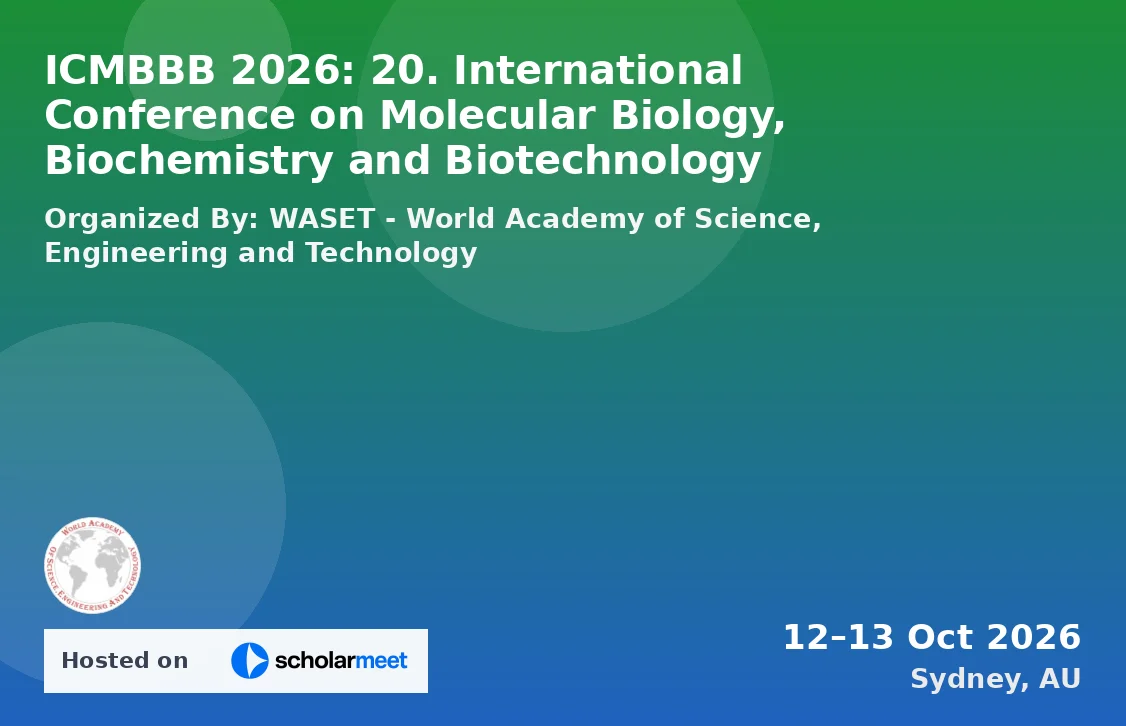ICMBBB 2026: 20. International Conference on Molecular Biology, Biochemistry and Biotechnology