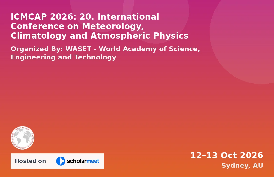 ICMCAP 2026: 20. International Conference on Meteorology, Climatology and Atmospheric Physics
