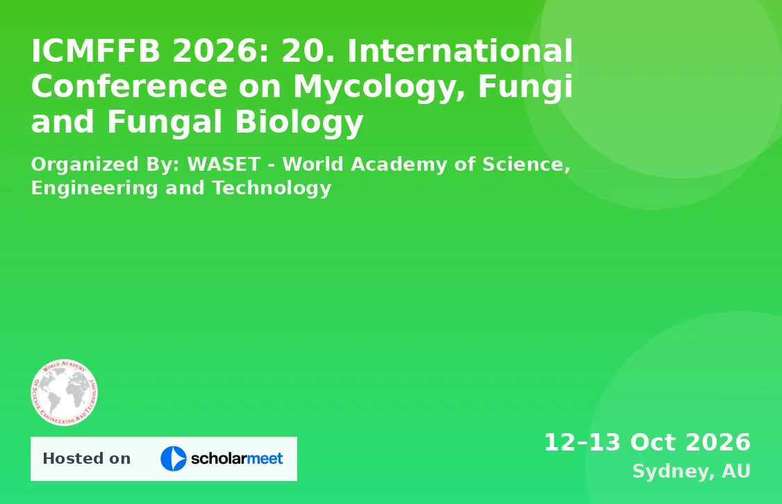 ICMFFB 2026: 20. International Conference on Mycology, Fungi and Fungal Biology