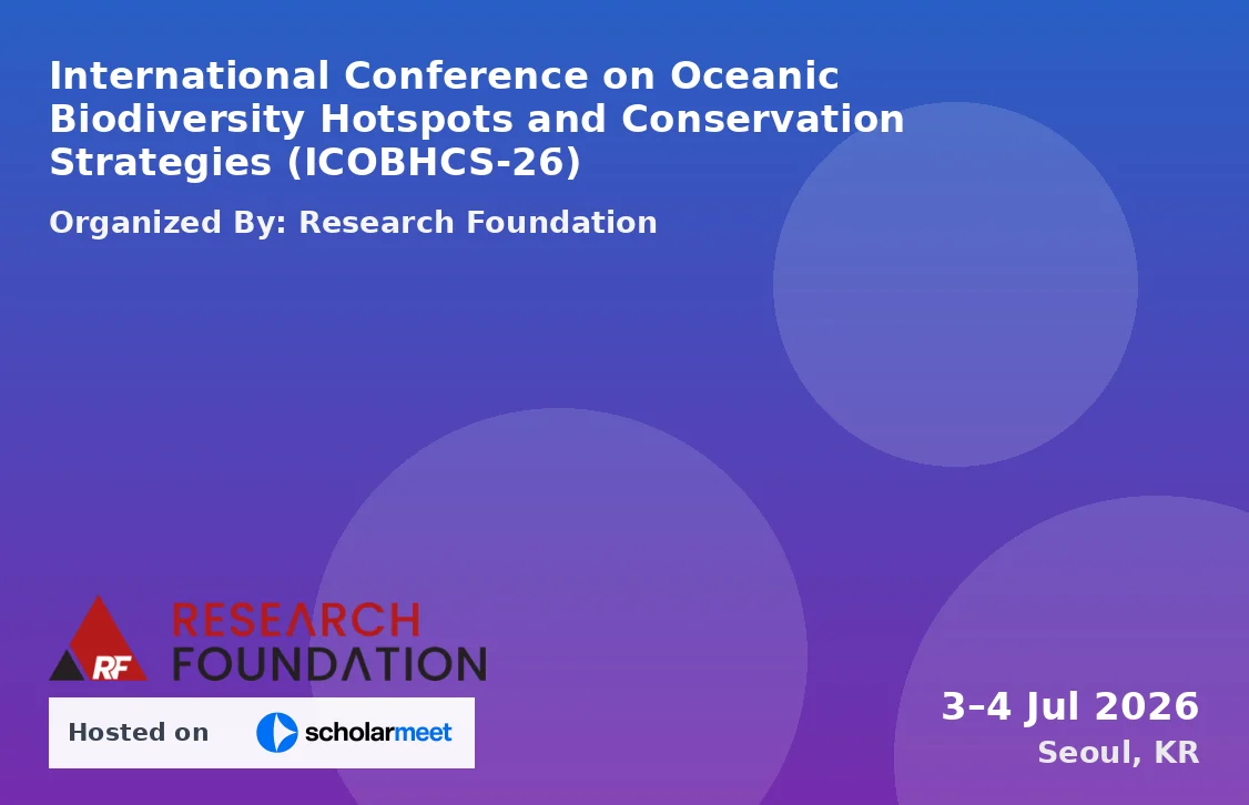 International Conference on Oceanic Biodiversity Hotspots and Conservation Strategies (ICOBHCS-26)