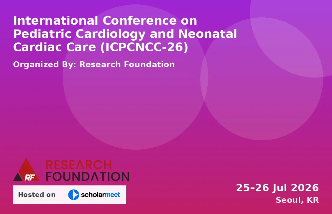 International Conference on Pediatric Cardiology and Neonatal Cardiac Care (ICPCNCC-26)