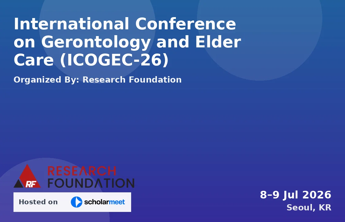International Conference on Gerontology and Elder Care (ICOGEC-26)