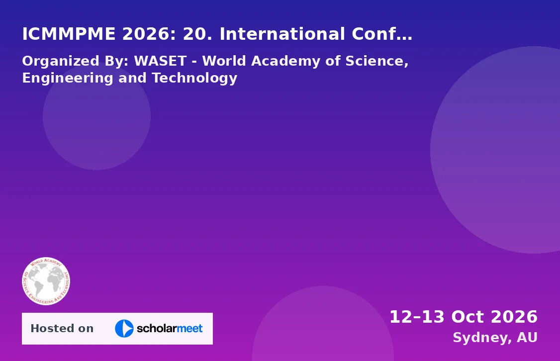 ICMMPME 2026: 20. International Conference on Mining, Mineral Processing and Metallurgical Engineering