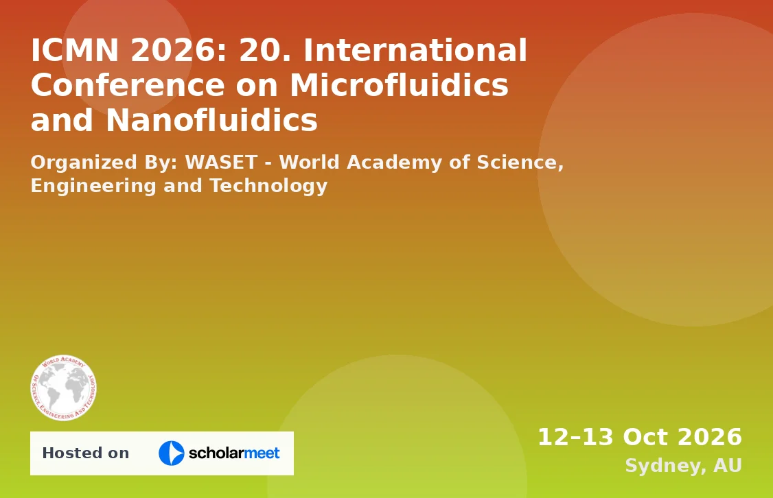 ICMN 2026: 20. International Conference on Microfluidics and Nanofluidics