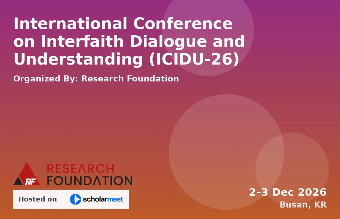 International Conference on Interfaith Dialogue and Understanding (ICIDU-26)