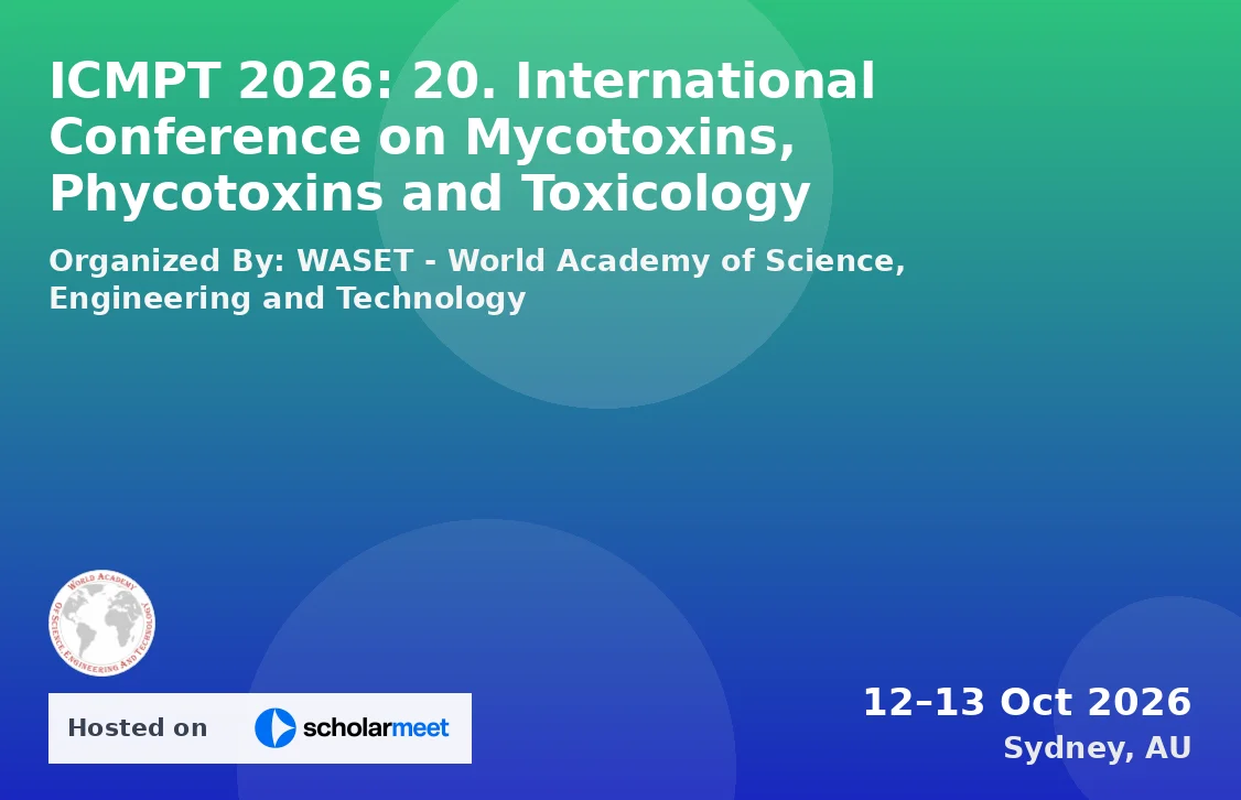 ICMPT 2026: 20. International Conference on Mycotoxins, Phycotoxins and Toxicology