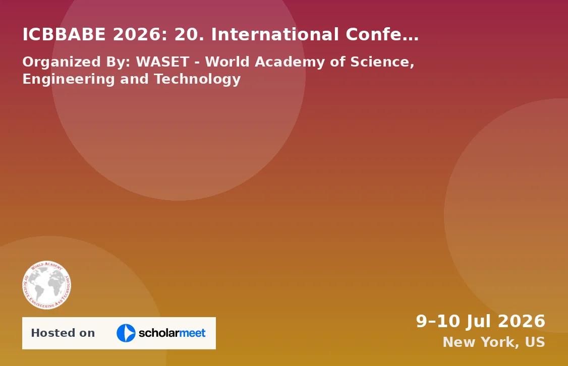 ICBBABE 2026: 20. International Conference on Biotechnology, Bioengineering, Agricultural and Biosystems Engineering