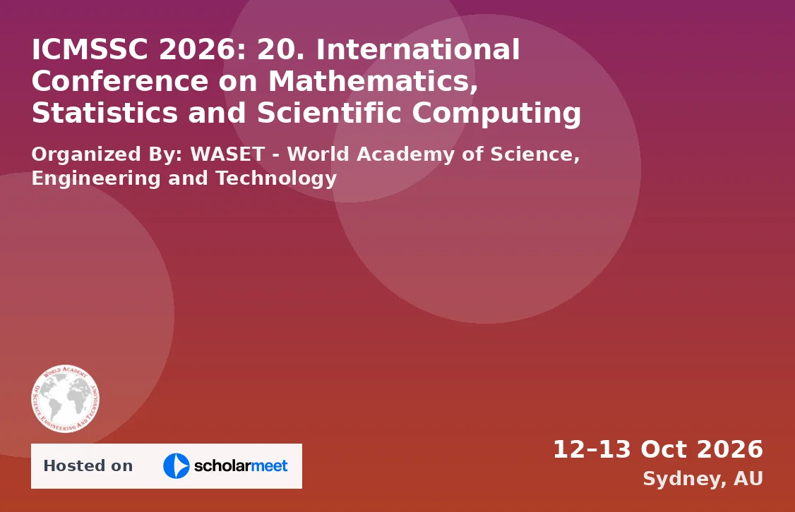 ICMSSC 2026: 20. International Conference on Mathematics, Statistics and Scientific Computing