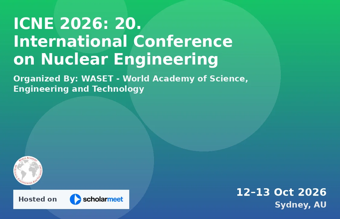 ICNE 2026: 20. International Conference on Nuclear Engineering