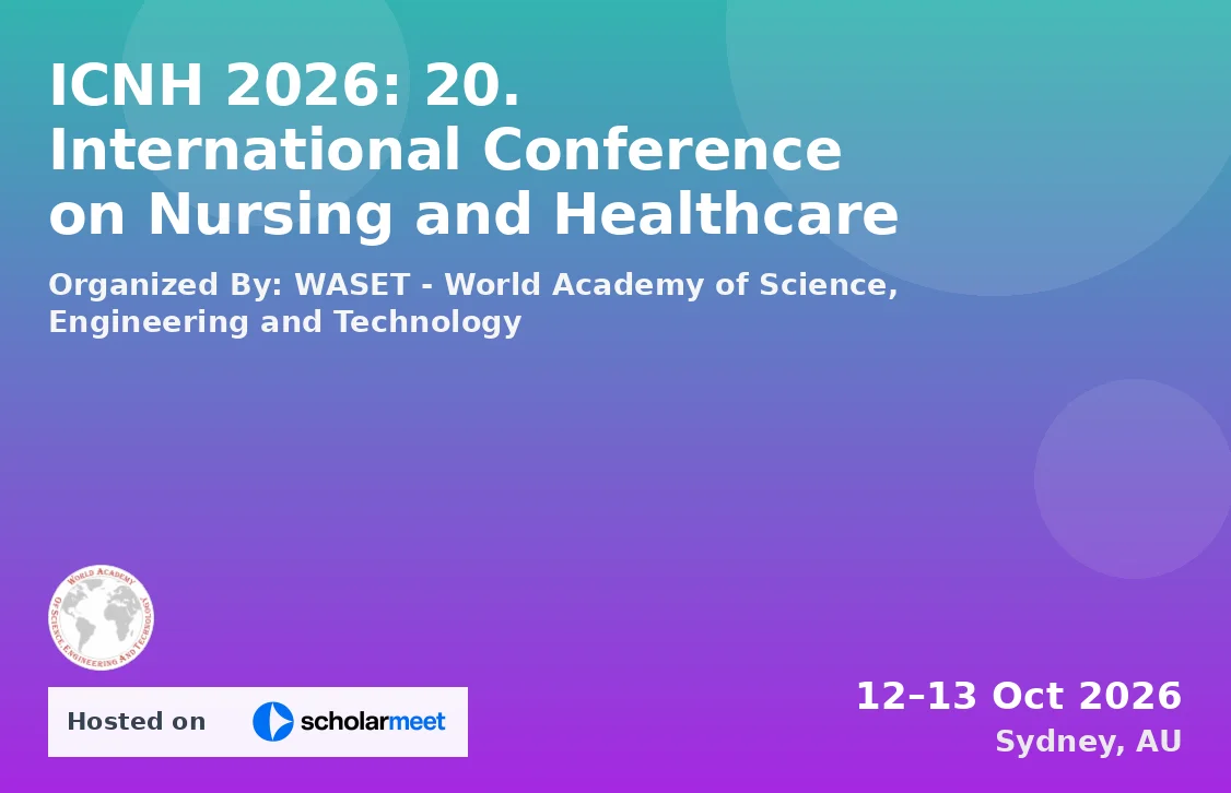 ICNH 2026: 20. International Conference on Nursing and Healthcare