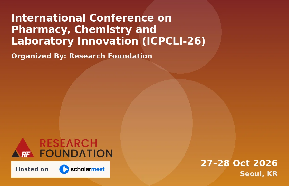 International Conference on Pharmacy, Chemistry and Laboratory Innovation (ICPCLI-26)
