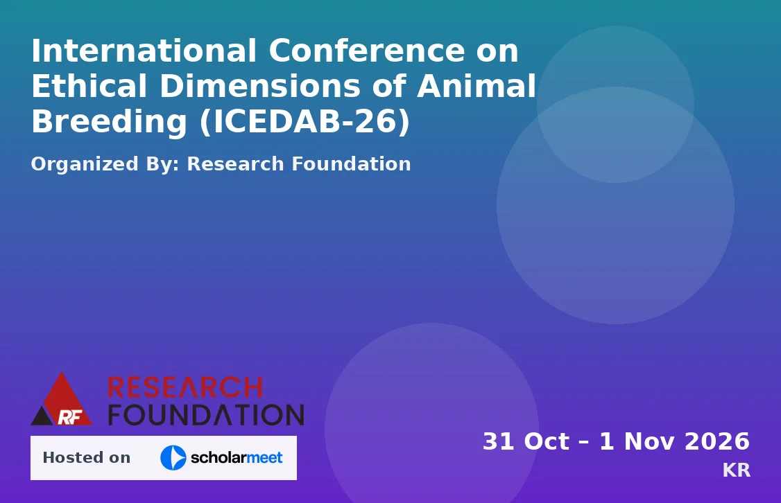 International Conference on Ethical Dimensions of Animal Breeding (ICEDAB-26)