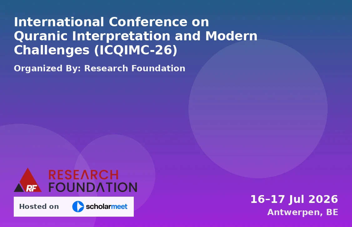 International Conference on Quranic Interpretation and Modern Challenges (ICQIMC-26)