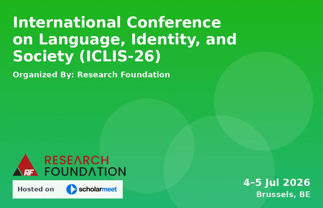 International Conference on Language, Identity, and Society (ICLIS-26)