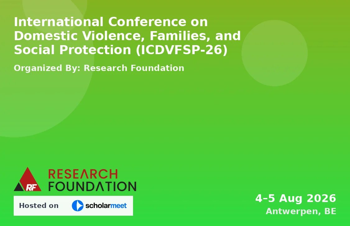 International Conference on Domestic Violence, Families, and Social Protection (ICDVFSP-26)
