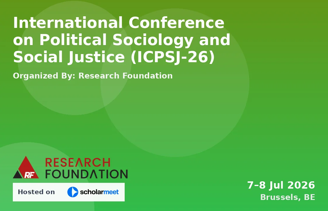 International Conference on Political Sociology and Social Justice (ICPSJ-26)