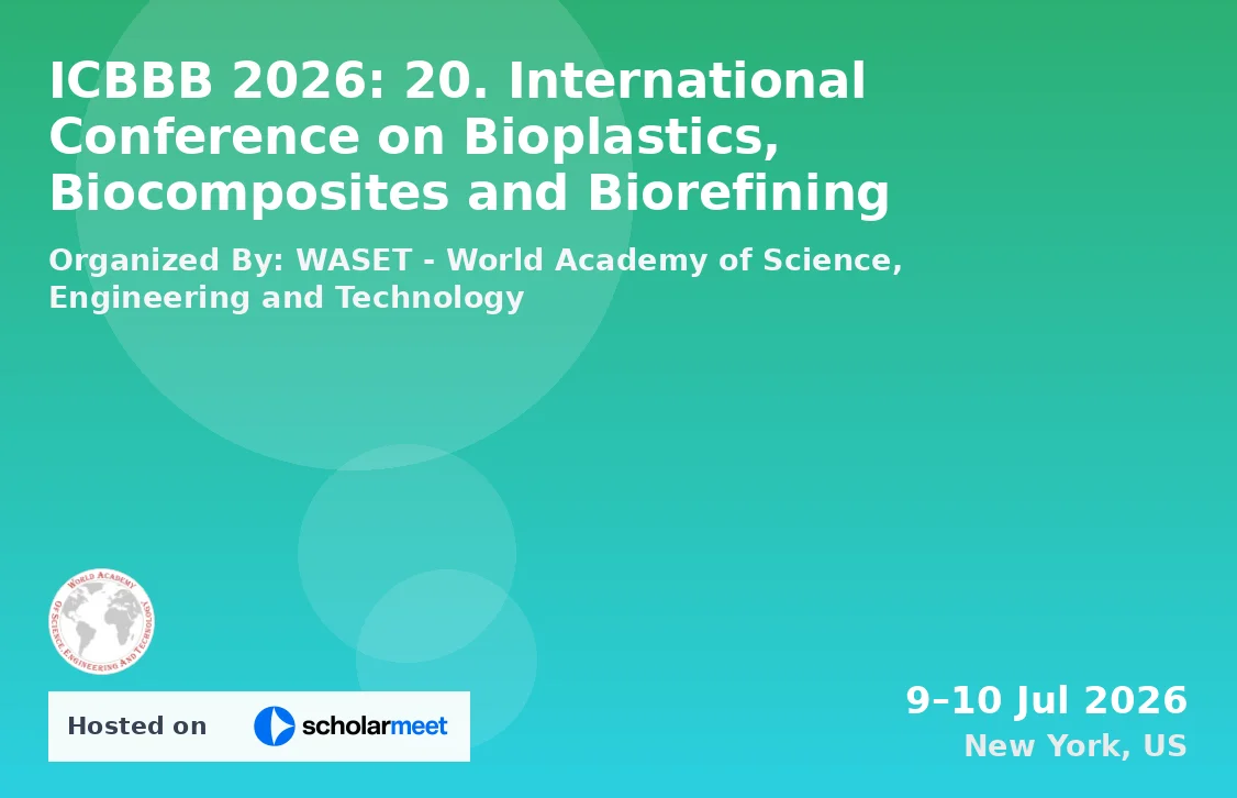 ICBBB 2026: 20. International Conference on Bioplastics, Biocomposites and Biorefining