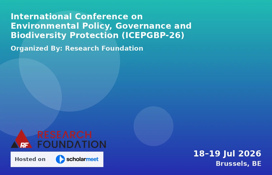 International Conference on Environmental Policy, Governance and Biodiversity Protection (ICEPGBP-26)
