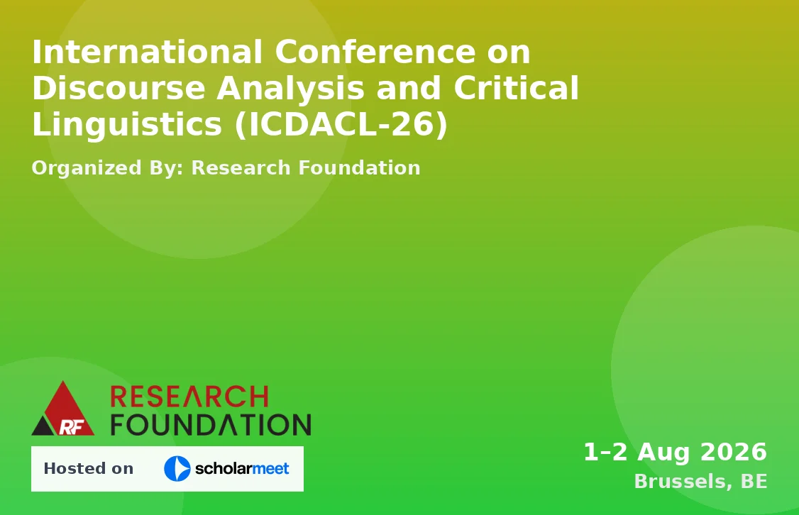 International Conference on Discourse Analysis and Critical Linguistics (ICDACL-26)