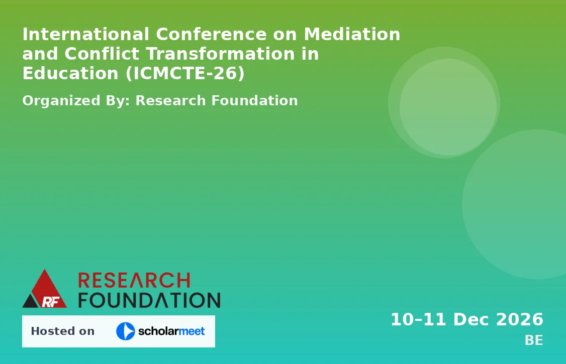 International Conference on Mediation and Conflict Transformation in Education (ICMCTE-26)
