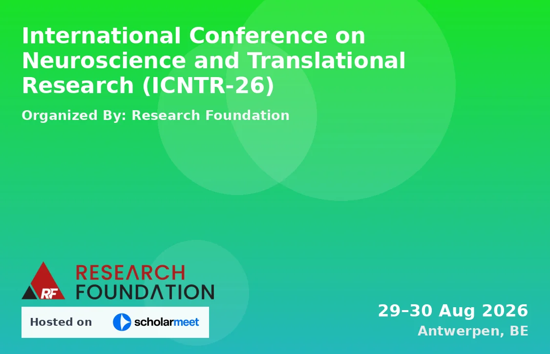 International Conference on Neuroscience and Translational Research (ICNTR-26)